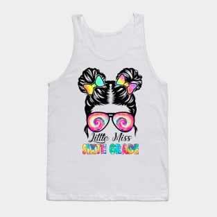 Little Miss Sixth Grade Messy Bun Girl Back To School Tank Top